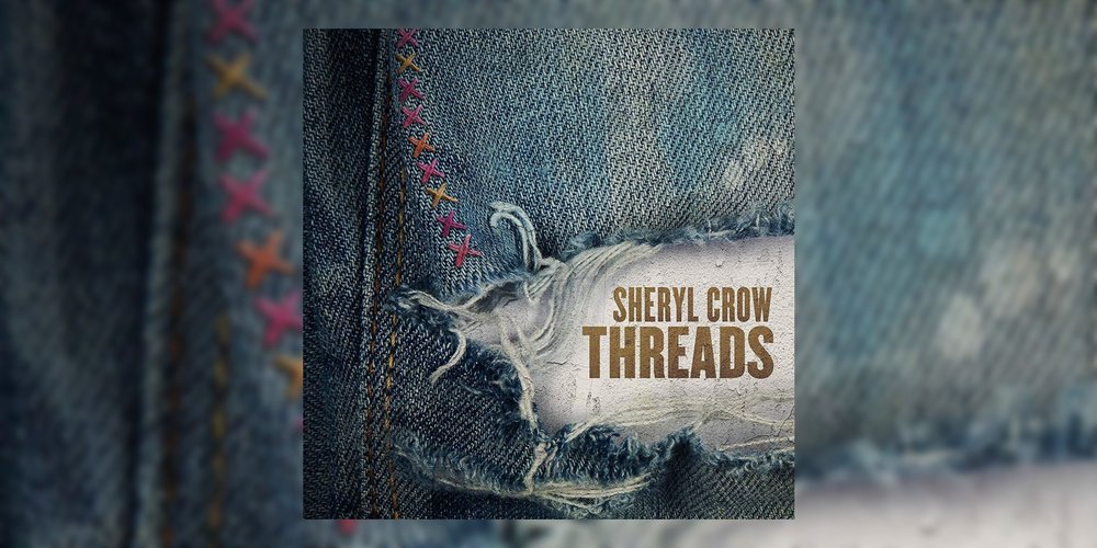 Sheryl Crow-Threads-Cover-Artiste Disrète-ParisBazaar-Borde